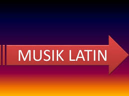 ciri ciri musik latin